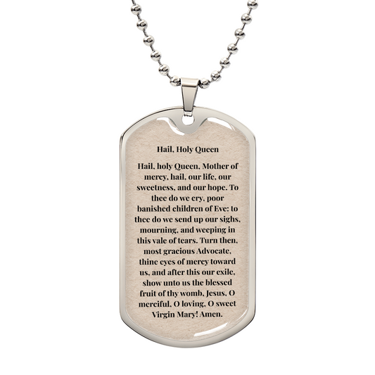 Hail Holy Queen Personalized Dog Tag Necklace (Stainless Steel or 18K Gold Finish)