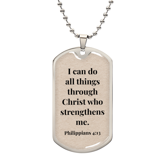 Philippians 4:13 Personalized Back-Engraved Dog Tag Necklace (Polished Stainless Steel or 18K Gold Finish)