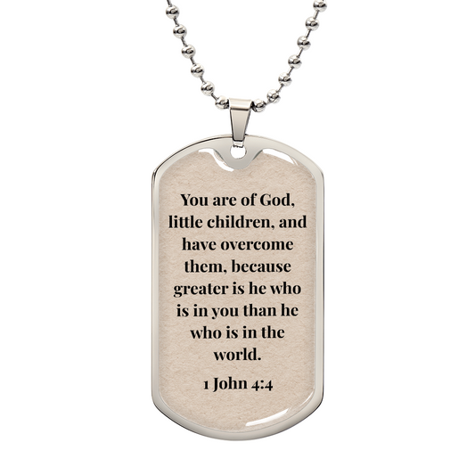 1 John 4:4 Personalized Back-Engraved Dog Tag Necklace (Polished Stainless Steel or 18K Gold Finish)