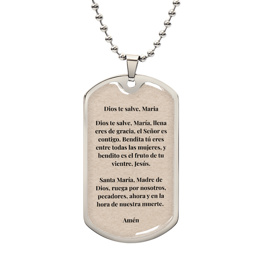 Dios te Salve Maria Personalized Dog Tag Necklace (Stainless Steel or 18K Gold Finish)