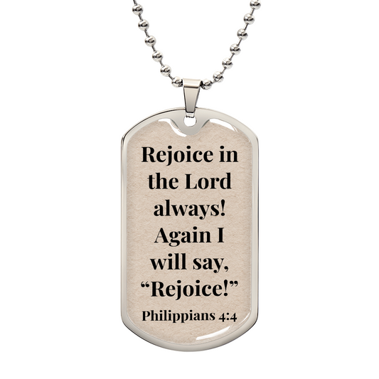 Philippians 4:4 Personalized Back-Engraved Dog Tag Necklace (Polished Stainless Steel or 18K Gold Finish)