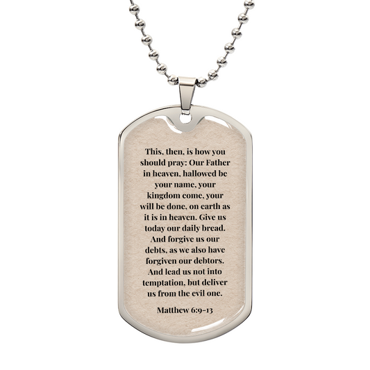 Matthew 6:9-13 Personalized Dog Tag Necklace (Stainless Steel or 18K Gold Finish)