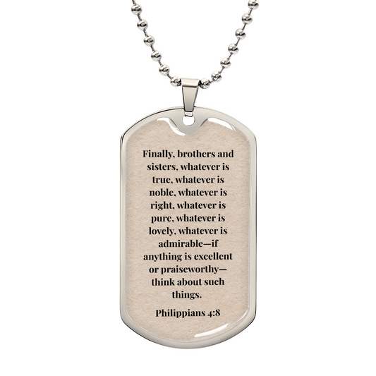 Philippians 4:8 Personalized Dog Tag Necklace (Stainless Steel or 18K Gold Finish)