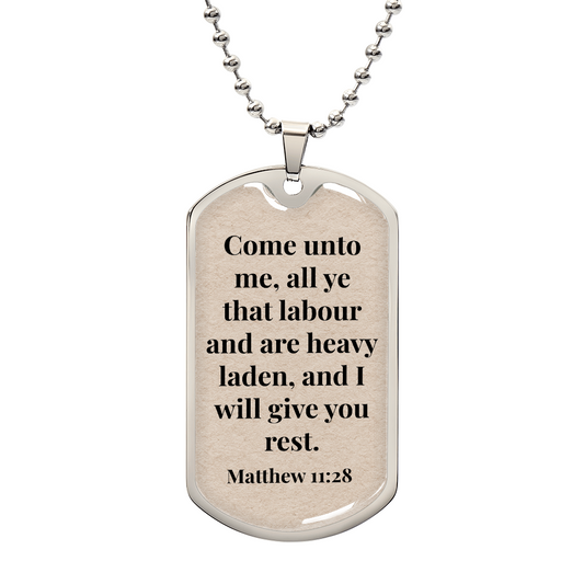 Matthew 11:28 Personalized Back-Engraved Dog Tag Necklace (Polished Stainless Steel or 18K Gold Finish)