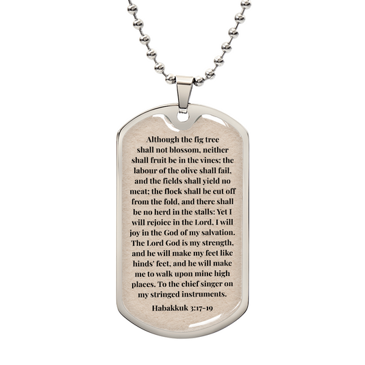 Habakkuk 3:17-19 Personalized Back-Engraved Dog Tag Necklace (Polished Stainless Steel or 18K Gold Finish)