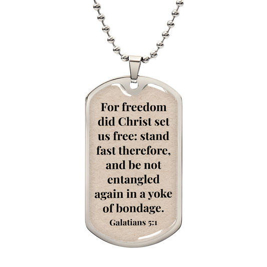 Galatians 5:1 Personalized Back-Engraved Dog Tag Necklace (Polished Stainless Steel or 18K Gold Finish)