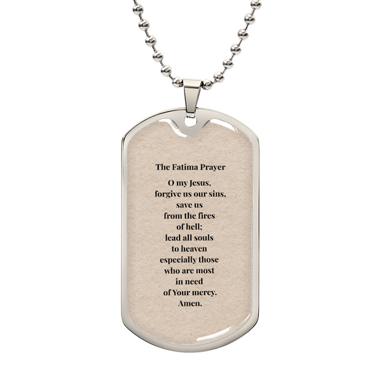 The Fatima Prayer Personalized Dog Tag Necklace (Stainless Steel or 18K Gold Finish)