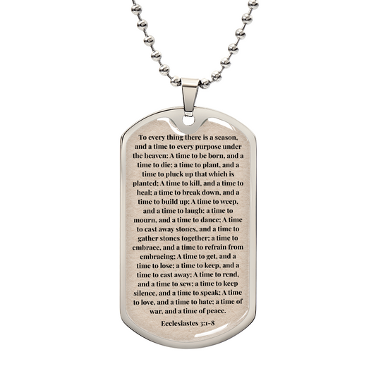 Ecclesiastes 3:1:8 Personalized Back-Engraved Dog Tag Necklace (Polished Stainless Steel or 18K Gold Finish)