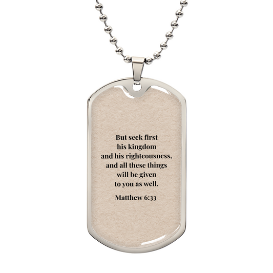 Matthew 6:33 Personalized Dog Tag Necklace (Stainless Steel or 18K Gold Finish)