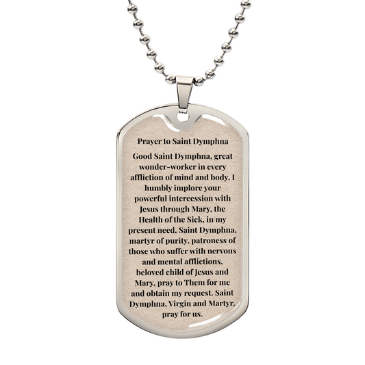 Prayer to Saint Dymphna Personalized Dog Tag Necklace (Stainless Steel or 18K Gold Finish)