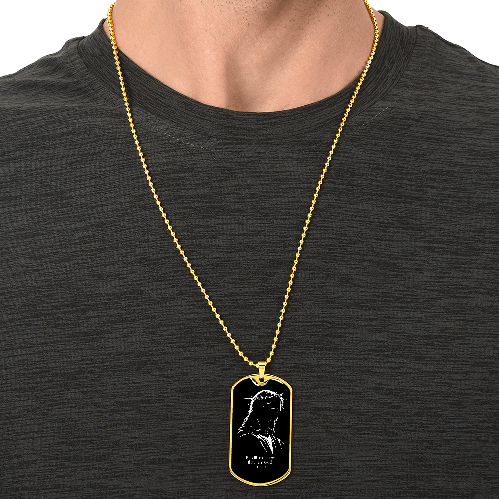 Be Still - Grace of Jesus Luxury Dog Tag Necklace
