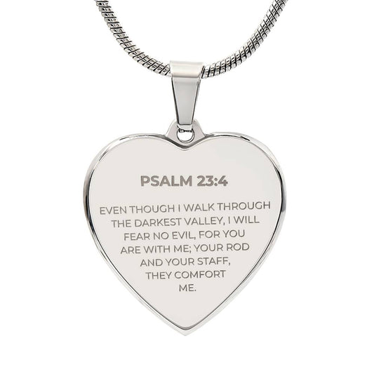 Psalm 23:4 Bible Verse - Custom Engraved Heart Necklace