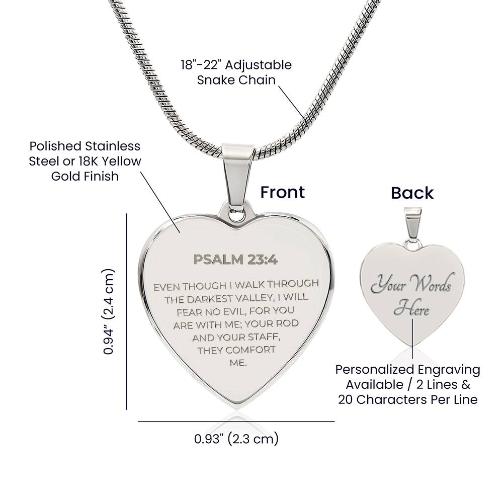 Psalm 23:4 Bible Verse - Custom Engraved Heart Necklace