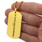 Be Strong and Courageous Joshua 1:9 Dog Tag Necklace