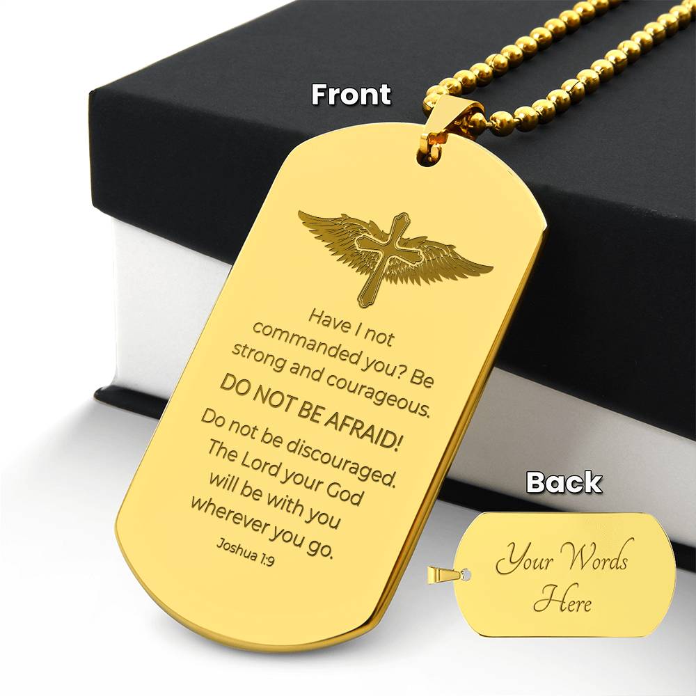 Do Not Be Afraid - Custom Engraved Dog Tag Necklace - Stainless Steel